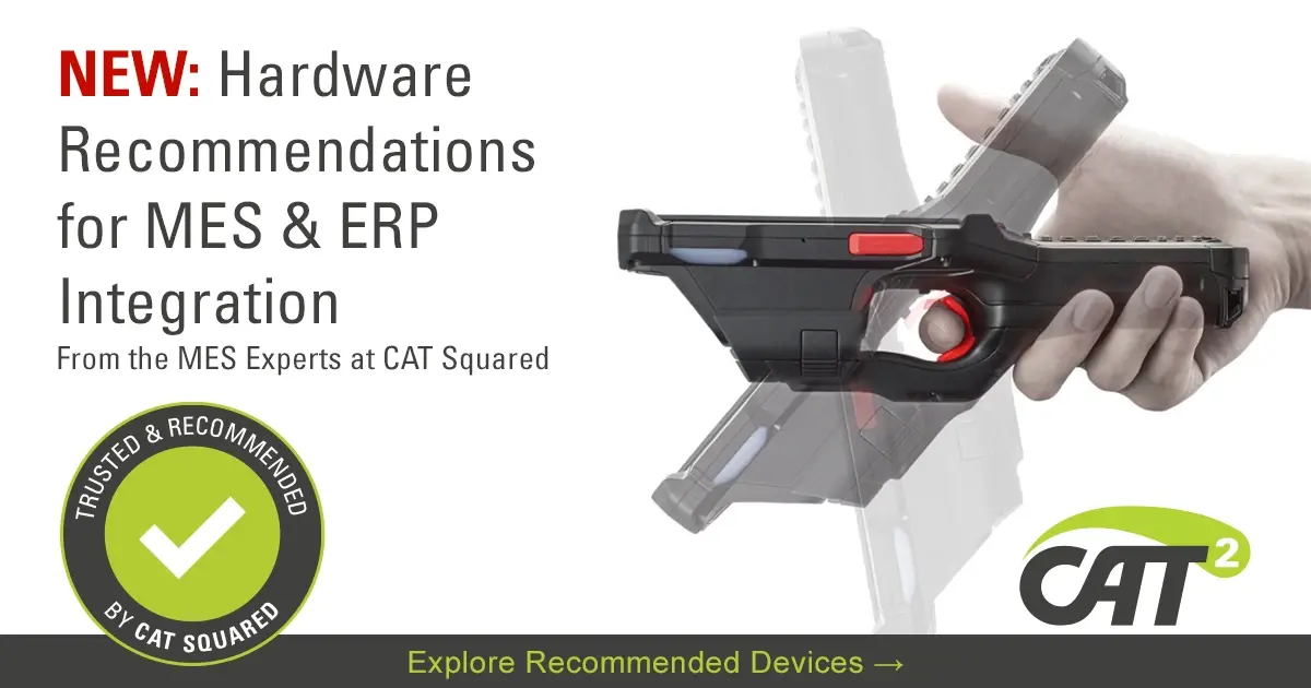 Keyence scanner featured in CAT Squared’s new hardware recommendations for MES and ERP integration.